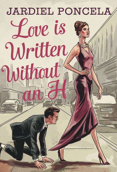 Love Is Written Without An H